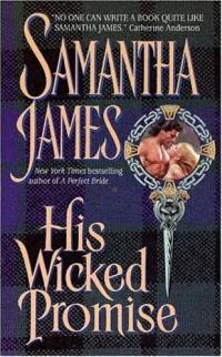Excerpt of His Wicked Promise by Samantha James