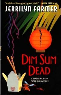 Excerpt of Dim Sum Dead by Jerrilyn Farmer