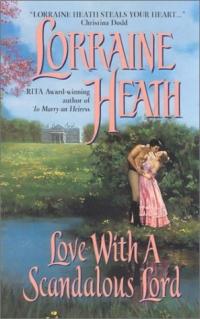 Love with a Scandalous Lord by Lorraine Heath