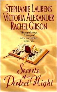 Secrets of a Perfect Night by Stephanie Laurens
