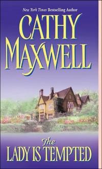 Excerpt of The Lady is Tempted by Cathy Maxwell