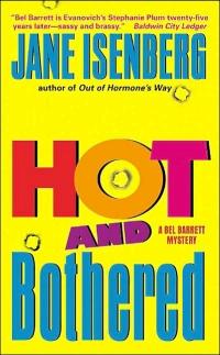 Excerpt of Hot and Bothered by Jane Isenberg