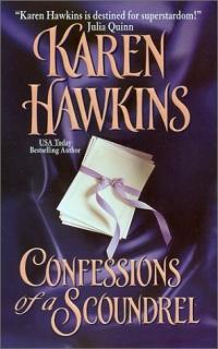Confessions of a Scoundrel by Karen Hawkins