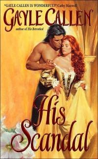 His Scandal by Gayle Callen