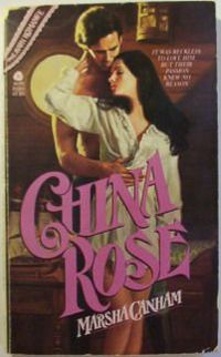 China Rose by Marsha Canham