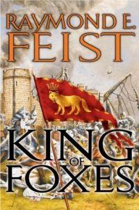 King of Foxes by Raymond E. Feist