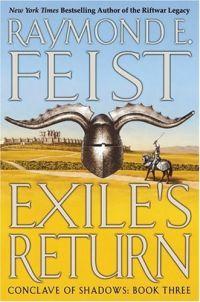 Exile's Return by Raymond E. Feist