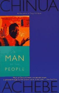 A Man of the People by Chinua Achebe