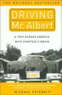 Driving Mr. Albert by Michael Paterniti