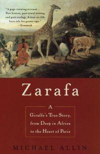 Zarafa by Michael Allin