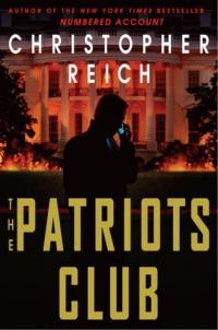 The Patriots Club by Christopher Reich