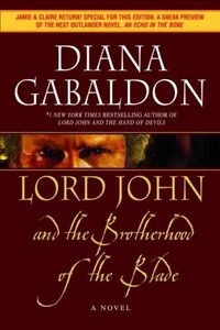 Lord John And The Brotherhood Of The Blade by Diana Gabaldon
