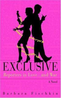 Exclusive: Reporters in Love... and War