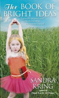 The Book Of Bright Ideas by Sandra Kring