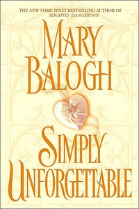 Simply Unforgettable by Mary Balogh