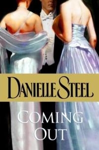 Coming Out by Danielle Steel