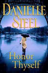 Honor Thyself by Danielle Steel