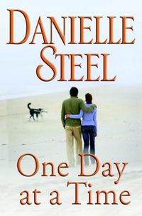One Day At A Time by Danielle Steel