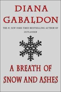 Breath of Snow and Ashes by Diana Gabaldon