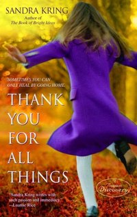 Thank You For All Things by Sandra Kring