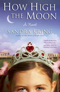 Excerpt of How High the Moon by Sandra Kring