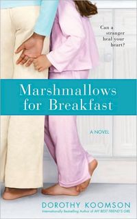 Marshmallows For Breakfast by Dorothy Koomson