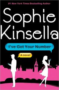 I've Got Your Number by Sophie Kinsella