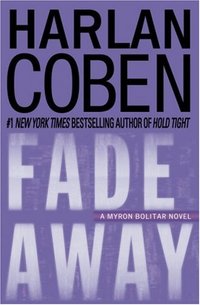 Fade Away by Harlan Coben