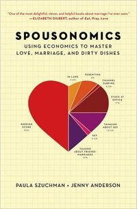 Spousonomics by Paula Szuchman