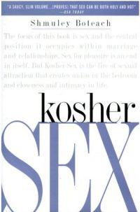 Kosher Sex by Shmuley Boteach