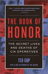 The Book Of Honor by Ted Gup
