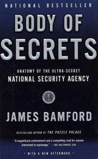 Body of Secrets by James Bamford