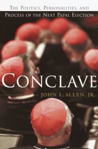 Conclave by John L. Allen