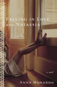 Falling in Love with Natassia by Anna Monardo