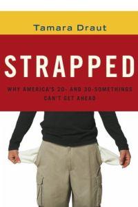 Strapped by Tamara Draut