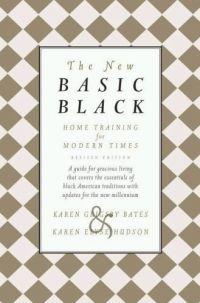 The New Basic Black by Karen Grigsby Bates