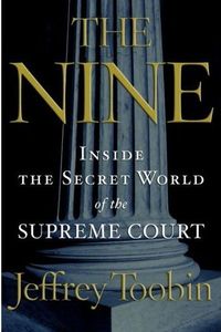 The Nine by Jeffrey Toobin