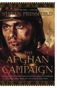 The Afghan Campaign by Steven Pressfield