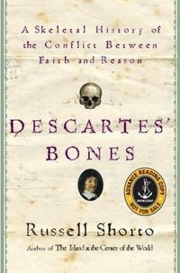 Descartes' Bones by Russell Shorto