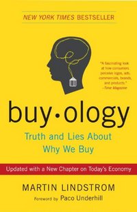 Buyology by Martin Lindstrom