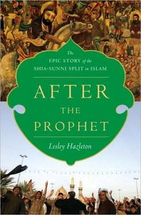 After The Prophet by Lesley Hazleton