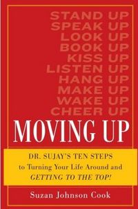 Moving Up by Suzan Johnson Cook