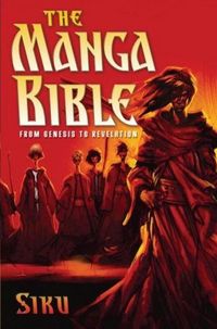 The Manga Bible by . Siku