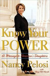 Know Your Power by Nancy Pelosi