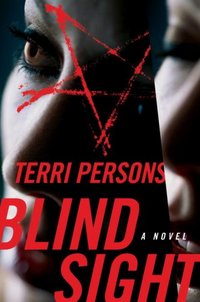Blind Sight by Terri Persons