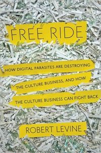 Free Ride by Robert Levine