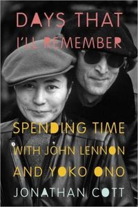 Days That I'll Remember by Jonathan Cott