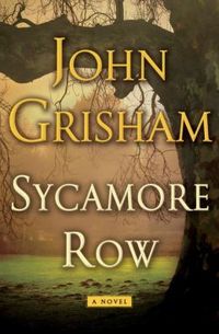 Sycamore Row by John Grisham