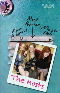 The Mosts by Melissa Senate
