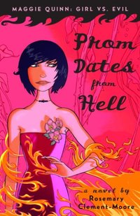 Prom Dates From Hell by Rosemary Clement-Moore